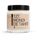 Huile de Monoï de Tahiti (100 % Pure et Naturelle)